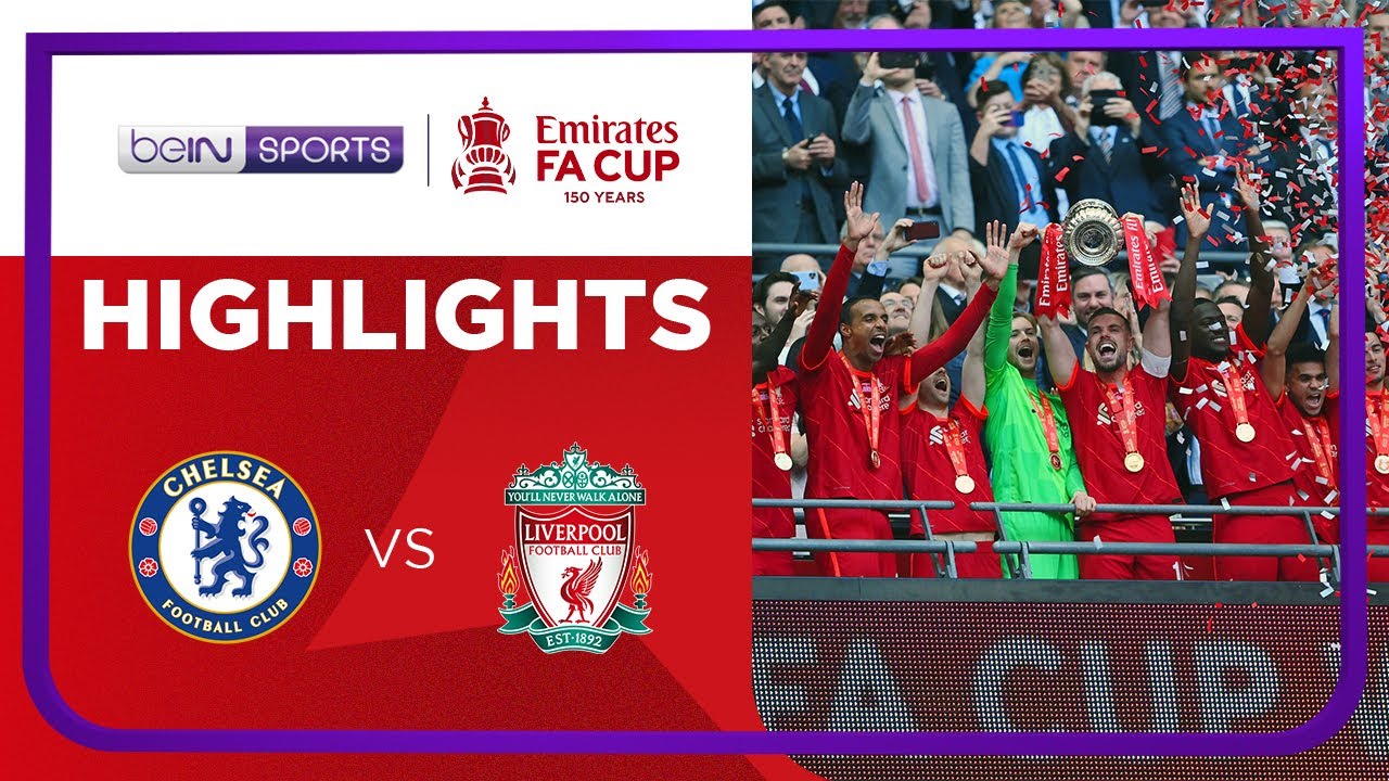 Chelsea 0-0 Liverpool (pens. 5-6) | FA Cup 21/22 Match Highlights